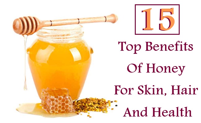 Top 15 Benefits Of Honey For Skin, Hair And Health