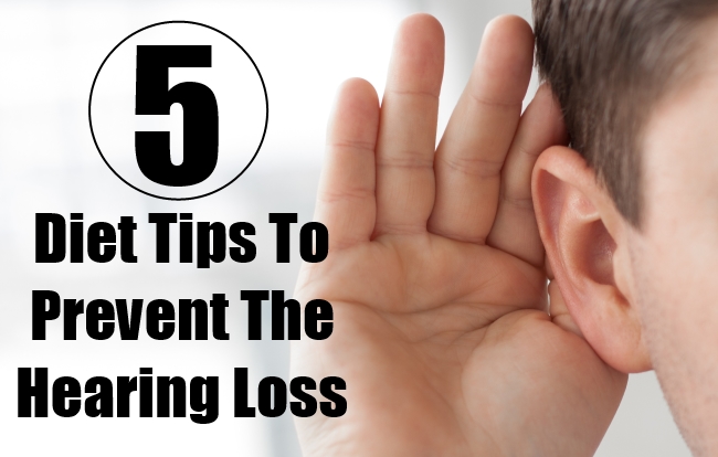 Diet Tips To Prevent The Hearing Loss