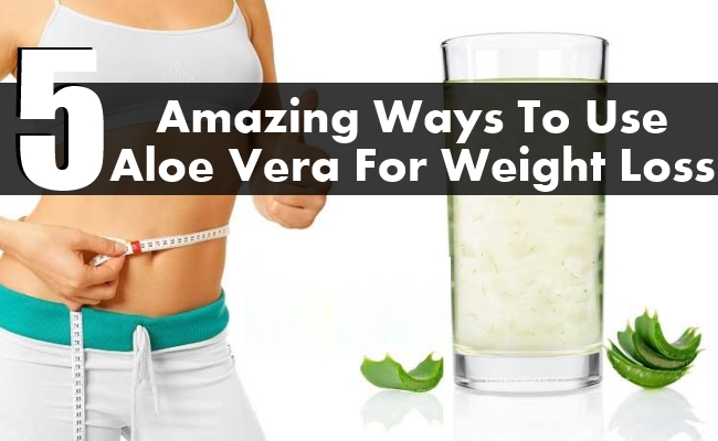 Ways To Use Aloe Vera For Weight Loss